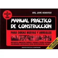 Manual Practico De Construcción. Nisnovich