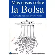 Más Cosas Sobre La Bolsa: Aprende Más Para I Digital