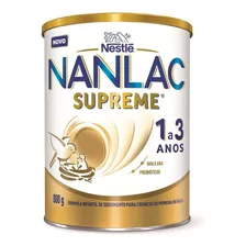 Fórmula Infantil Nestlé Nanlac Supreme 1 A 3 Anos - 800g