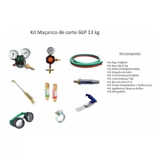 Kit Macarico/maçarico De Corte (oxigenio E Glp 13 Kg) Novo