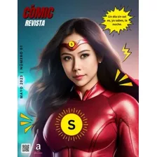 Libro: Revista Cómic: La Superheroína Sol (spanish Edition)