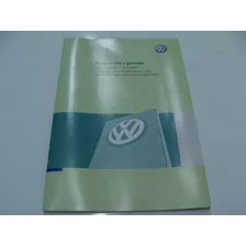 Manual Revisão Garantia Gol Voyage Saveiro G5 - Vw Novo