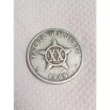 Moneda Patria O Muerte 1969