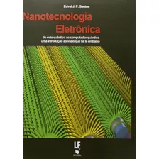 Nanotecnologia Eletronica Do Ente Quantico Ao Computador Qua