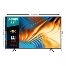 Pantalla Hisense 55a65hv 55'' 4k Uhd Hdr Dolby Vision Vidaa