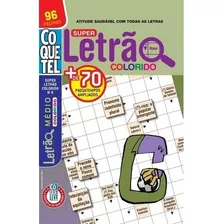 Super Letrão Colorido Nº6 Coquetel - Nível Médio 96 Páginas