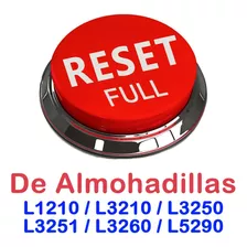 Reset Almohadillas L5290, L3210, L3250, L1210, L3251, L3260