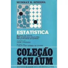 Livro Estatistica - Colecao Schaum - Murray R. Spiegel [1972]