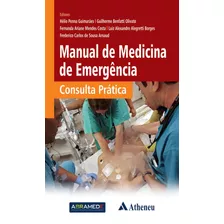 Manual De Medicina De Emergência: Consulta Prática, De Guimarães, Hélio Penna. Editora Atheneu Ltda, Capa Mole Em Português, 2018