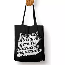 Bolso Yo Naci Inteligente (d0975 Boleto.store)