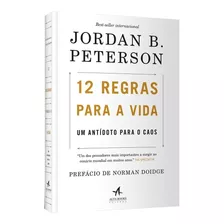 12 Regras Para A Vida Antídoto Para O Caos Jordan B Peterson