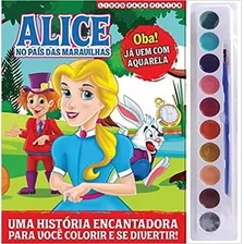 Livro Alice No País Das Maravilhas Para Pintar Com Aquarela