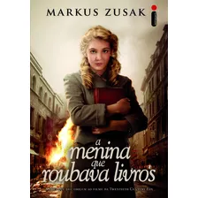 A Menina Que Roubava Livros - Capa Filme, De Zusak, Markus.