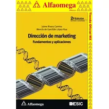 Dirección De Marketing - Fundamentos Y Aplicaciones