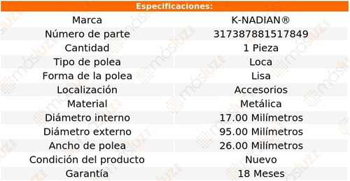 1- Polea Gua Accesorios Loca E320 V6 3.2l 98/05 K-nadian Foto 3