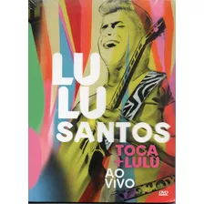 Dvd Lulu Santos -toca+lulu Ao Vivo