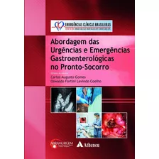 Livro Abordagem Das Urgências E Emerg Gastroenteroló No Ps