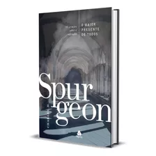 O Maior Presente De Todos - Spurgeon: 10 Sermões Sobre A Salvação, De Charles Haddon Spurgeon. Editorial Hagnos, Tapa Dura, Edición 1 En Português, 2023