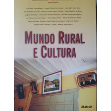 Mundo Rural E Cultura. Aspectos Sociais. Agricultura 