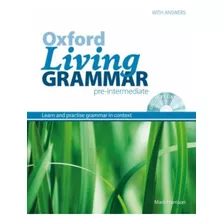 Livro - Oxford Living Grammar: Pre-intermediate Student's Book Pack : Learn And Practise Grammar In Everyday Contexts