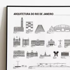 Pôster Arquitetura Rio De Janeiro Por Ordem De Tamanho 60x42