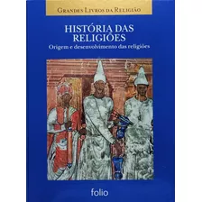 História Das Religiões Origem E Desenvolvimento Totalmente Ilustrado Capa Dura