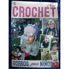 Revista Mini Crochet Gorros Para Niños Número 1