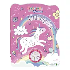 Colorindo Meu Mundo: Unicornios, De Mammoth World. Editora Todolivro Distribuidora Ltda., Capa Mole Em Português, 2019