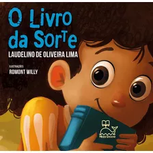 O Livro Da Sorte, De De Oliveira Lima, Laudelino. Editora Moby Dickens, Capa Mole Em Português