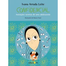 Confidencial, De Leite, Ivana Arruda. Editora 34 Ltda., Capa Mole Em Português, 2003