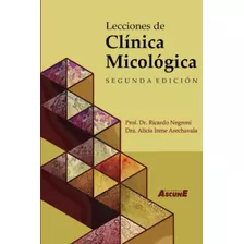 Livro Lecciones De Clínica Micológica De Alicia Irene Arrec