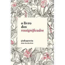 O Livro Dos Ressignificados - Paralela