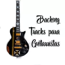 Playbacks Bases De Guitarra Para Estudar Tocar Backingtrack