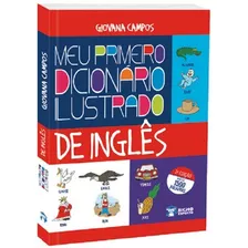 Meu Primeiro Dicionário Ilustrado De Inglês