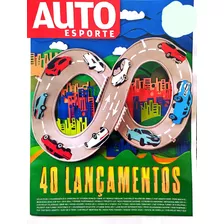 Revista Auto Esporte 40 Lançamentos. Edição Agosto 693