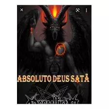 Ritual De Destruição Com Satã.