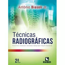 Livro: Técnicas Radiográficas