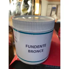 Fundente Bronce 500gr Latones, Bronce, Cobre, Acero Inox,etc