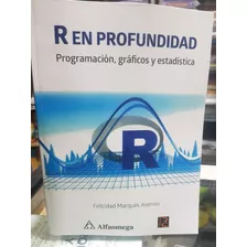 Libro R En Profundidad (programación,gráficos Y Estadística)