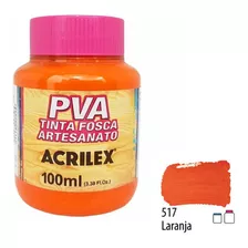 Tinta Pva De Artesanato Fosca Tela Madeira Mdf Acrilex 100ml Cor 517 - Laranja