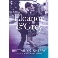 Livro Eleanor & Grey