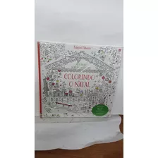 Livro Colorindo O Natal - Meu Livro Dobra E Desdobra - Capa Dura - Edições Usborne