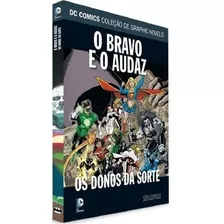 Dc Graphic Novels - Os Donos Da Sorte: Os Donos Da Sorte, De Bob Schreck. Série Graphic Novels Editora Eaglemoss, Capa Dura Em Português, 2016