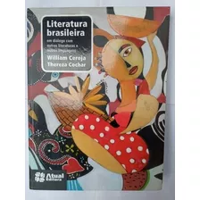 Literatura Brasileira Em Diálogo Com Outras Literaturas....