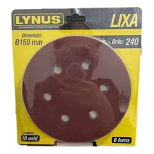 Disco Lixa (cartela 10 Und) 6f G240 150mm Lynus