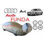 Funda Cubreauto Con Broche Impermeable Audi A4 2013-2018
