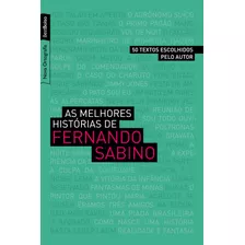 As Melhores Histórias (edição De Bolso), De Sabino, Fernando. Editora Best Seller Ltda, Capa Mole Em Português, 2010