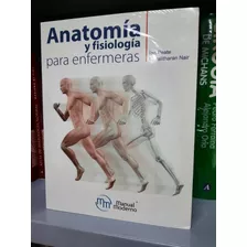 Anatomía Y Fisiología Para Enfermeras Peate Ed. 2019 Novedad