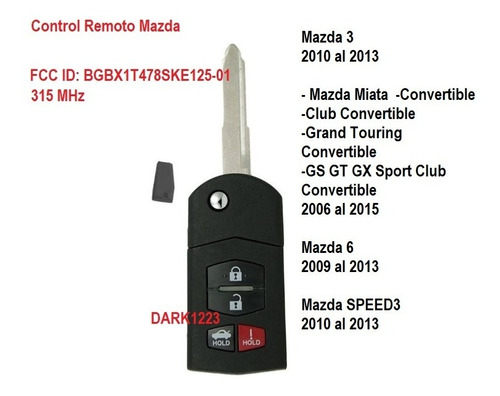 Control Remoto Llave Mazda 3 Miata 6 Speed3 2007 Al 2013  Foto 3