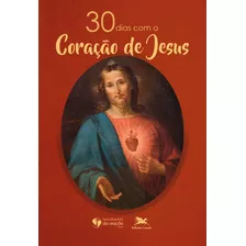 30 Dias Com O Coração De Jesus, De De Oração Do Papa (a.o.), Rede Mundial. Editora Associação Nóbrega De Educação E Assistência Social, Capa Mole Em Português, 2021